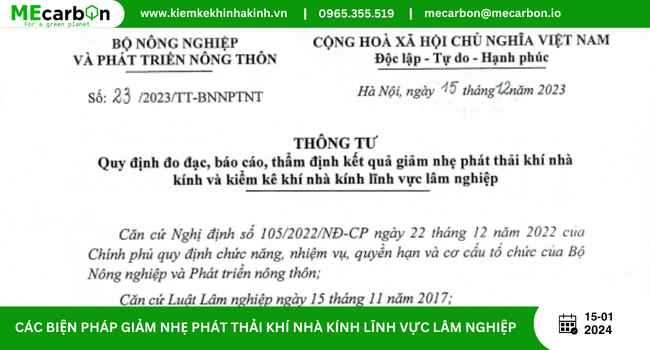 Thông tư 23/2023/TT-BNNPTNT ngày 15/12/2023 quy định về đo đạc, báo cáo, thẩm định kết quả giảm nhẹ phát thải khí nhà kính và kiểm kê khí nhà kính lĩnh vực lâm nghiệp.